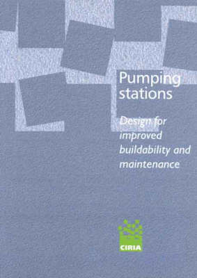 Book cover for Pumping Stations - Design for Improved Buildability and Maintenance