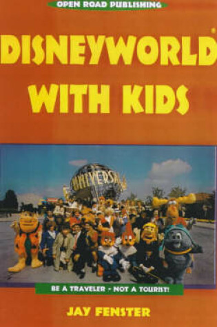 Cover of Disneyworld with Kids