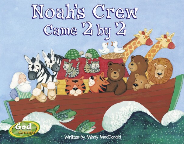 Book cover for Noah's Crew Came 2 by 2