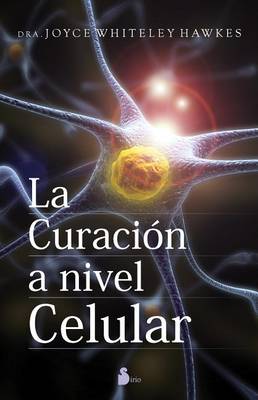 Book cover for Curacion a Nivel Celular, La