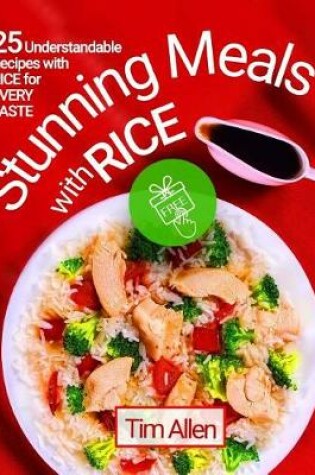 Cover of Stunning meals with rice.