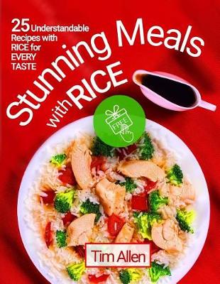 Book cover for Stunning meals with rice.