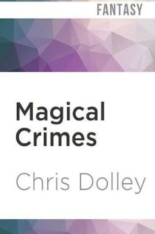 Cover of Magical Crimes