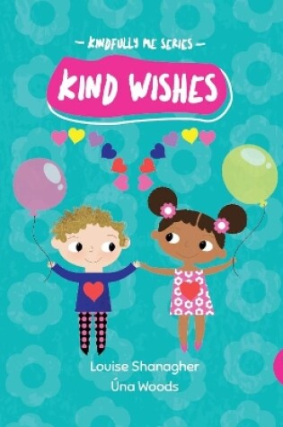 Cover of Kindfully Me: Kind Wishes