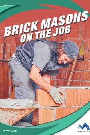 Cover of Brick Masons on the Job