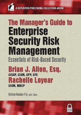 Book cover for The Manager's Guide to Enterprise Security Risk Management