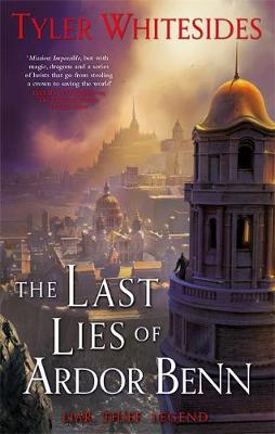 Book cover for The Last Lies of Ardor Benn