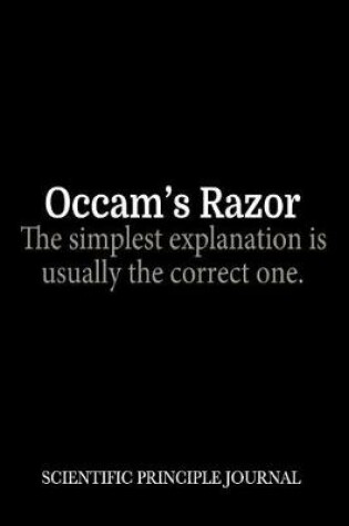 Cover of Occam's Razor Scientific Principle Journal