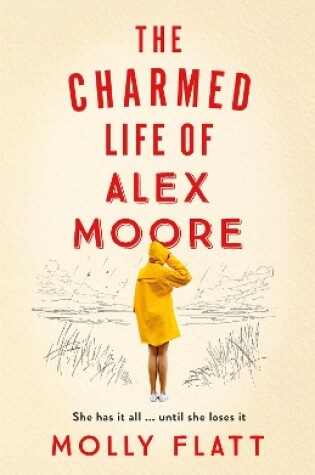 Cover of The Charmed Life of Alex Moore