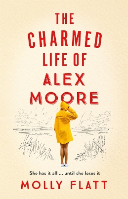 Book cover for The Charmed Life of Alex Moore