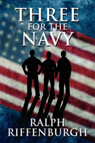 Cover of Three for the Navy
