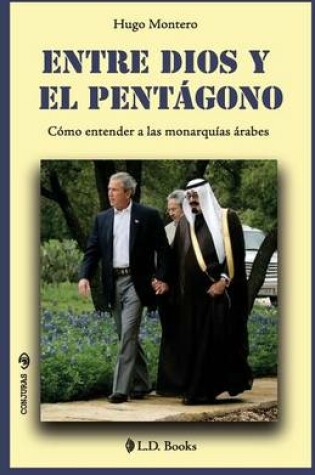 Cover of Entre Dios y el Pentagono