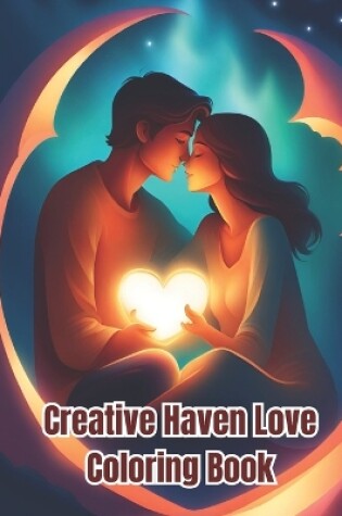 Cover of Creative Haven Love Coloring Book