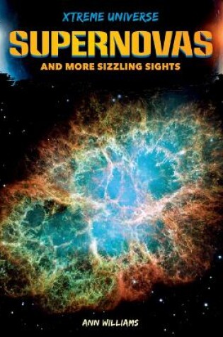 Cover of Supernovas and More Sizzling Sights