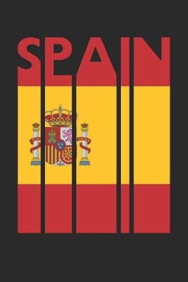 Book cover for Retro Spain Planner - Spanish Flag Diary - Vintage Spain Notebook - Spain Travel Journal