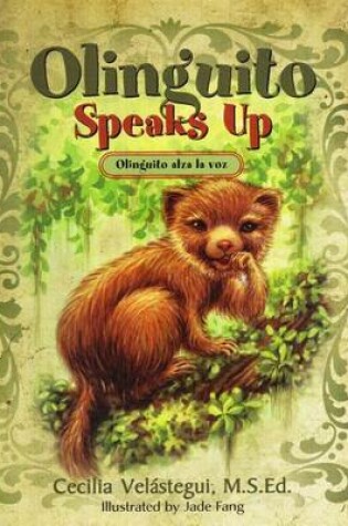 Cover of Olinguito Speaks Up