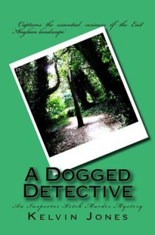 Cover of A Dogged Detective