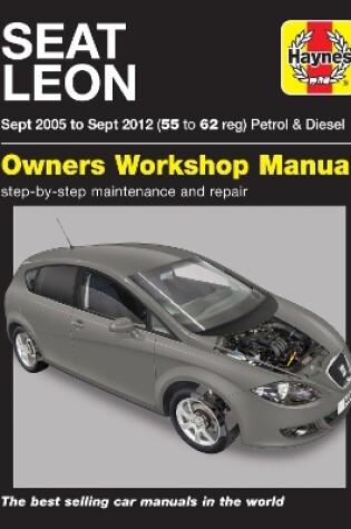 Cover of Seat Leon (Sept '05 to Sept '12) 55 to 62 reg