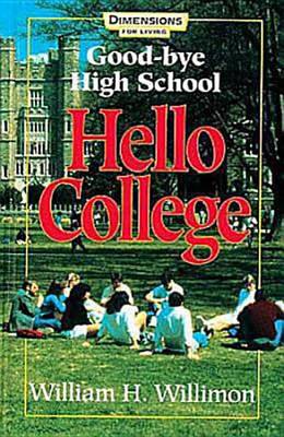 Book cover for Good-Bye High School, Hello College