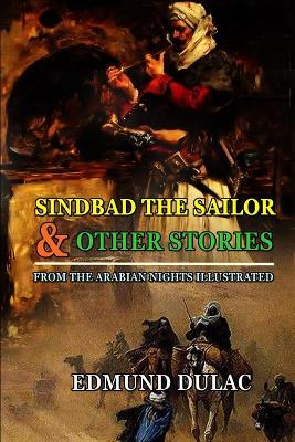 Book cover for Sindbad the Sailor & Other Stories from the Arabian Nights Illustrated by Edmund Dulac