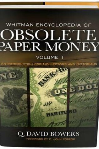 Cover of Whitman Encyclopedia of Obsolete Paper Money, Volume 1