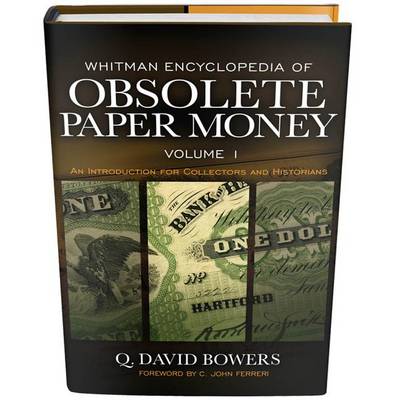 Book cover for Whitman Encyclopedia of Obsolete Paper Money, Volume 1