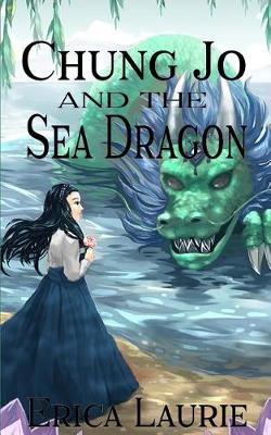 Book cover for Chung Jo and the Sea Dragon