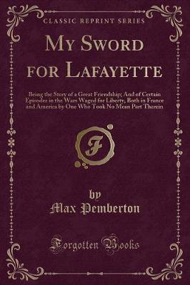 Book cover for My Sword for Lafayette