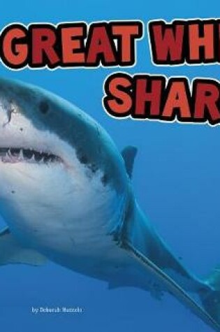 Cover of Great White Sharks