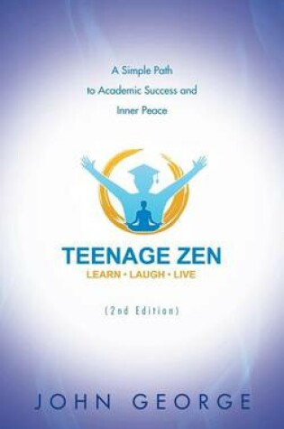 Cover of Teenage Zen (2nd Edition)