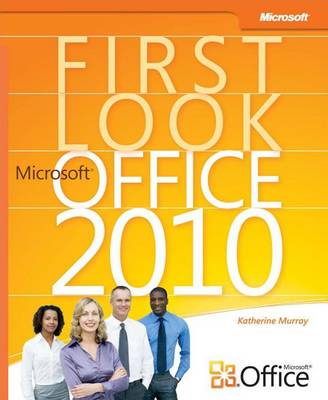 Book cover for First Look: Microsoft(r) Office 2010