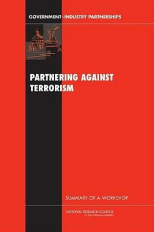 Cover of Partnering Against Terrorism: Summary of a Workshop