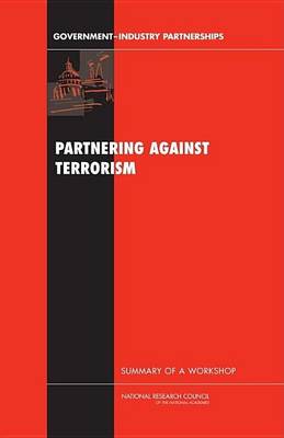 Book cover for Partnering Against Terrorism: Summary of a Workshop