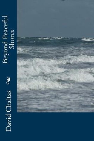 Cover of Beyond Peaceful Shores