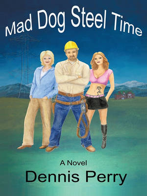 Book cover for Mad Dog Steel Time