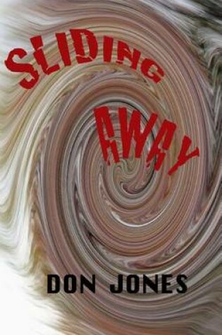 Cover of sliding away