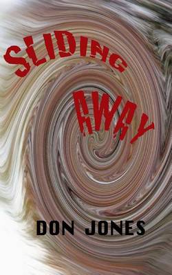 Book cover for sliding away