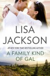 Book cover for A Family Kind Of Gal