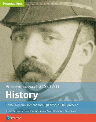 Cover of Edexcel GCSE (9-1) History Foundation Crime and punishment through time, c1000–present Student Book