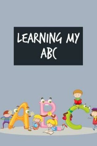 Cover of Learning My ABC