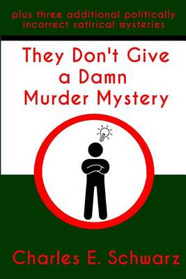 Book cover for They Don't Give a Damn Murder Mystery