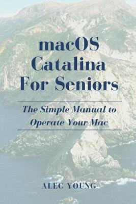 Book cover for MacOS Catalina for Seniors