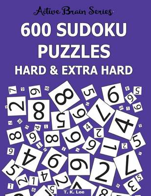 Book cover for 600 Sudoku Puzzles Hard & Extra Hard