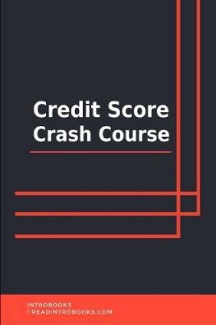 Cover of Credit Score Crash Course