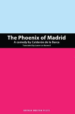 Cover of The Phoenix of Madrid