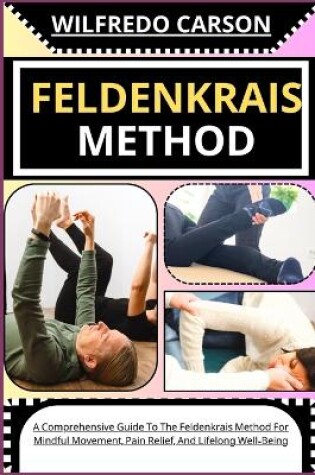 Cover of Feldenkrais Method