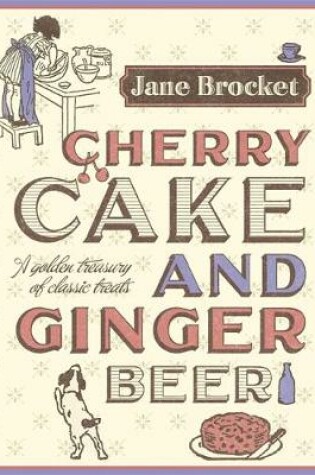 Cover of Cherry Cake & Ginger Beer