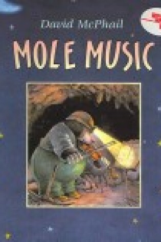 Cover of Mole Music (1 Paperback/1 CD)