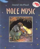 Book cover for Mole Music (1 Paperback/1 CD)