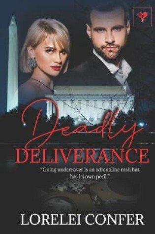 Cover of Deadly Deliverance